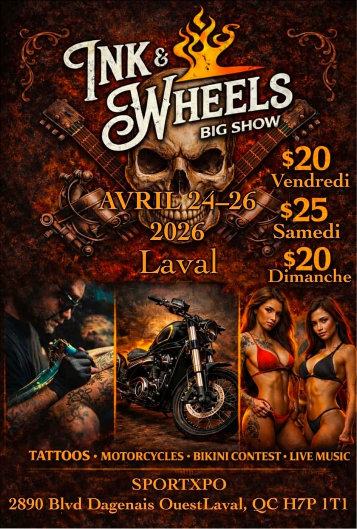 Ink &amp; Wheels Big Show Laval